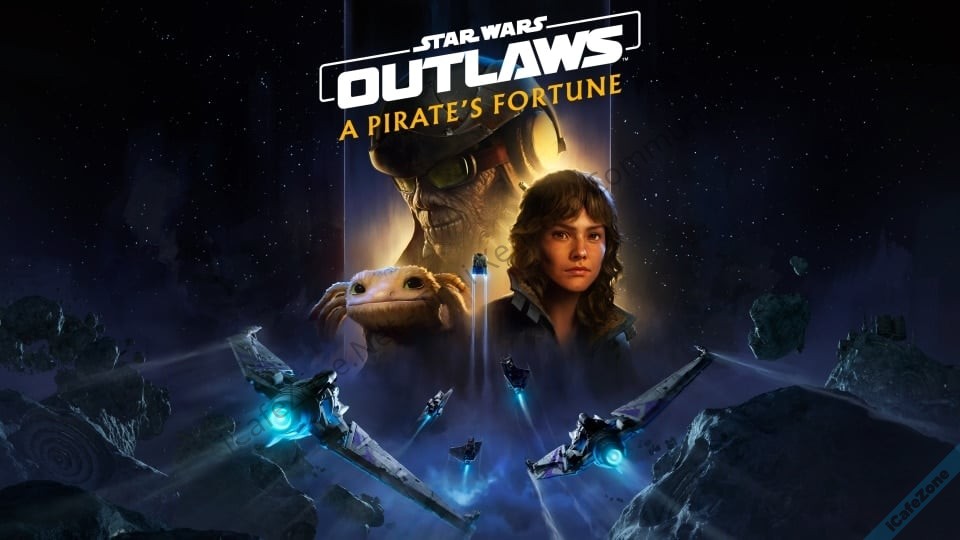 Star Wars Outlaws ประกาศลง Switch 2 เปิดตัวภาคเสริม A Pirates Fortune-1.jpg